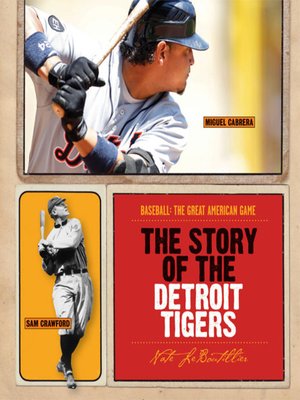 cover image of The Story of the Detroit Tigers